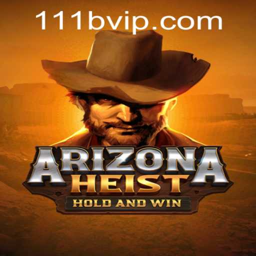 Discover ArizonaHeist: An Exciting Fusion of Strategy and Adventure