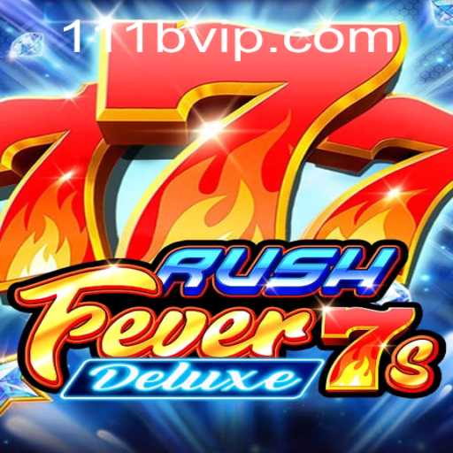 RushFever7sDeluxe Thrills: A Deep Dive into the Latest Gaming Sensation